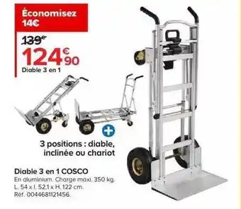 Castorama Economisez diable 3 en 1 cosco offre