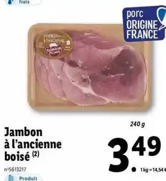 Lidl Jambon à l'ancienne boisé offre