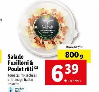 Lidl Salade fusilloni & poulet rôti offre