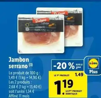 Lidl Jambon serrano offre