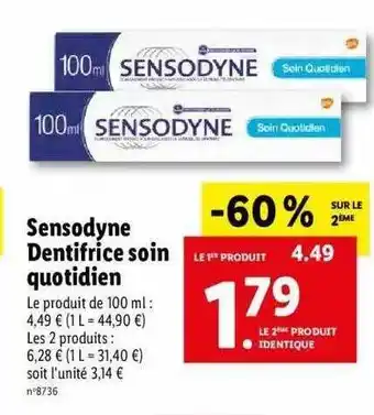Lidl Sensodyne dentifrice soin quotidien offre