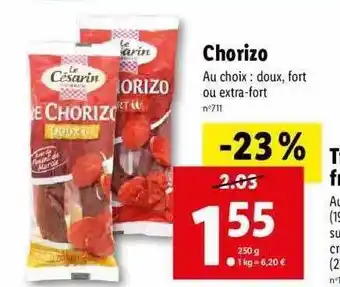 Lidl Chorizo le césarin offre