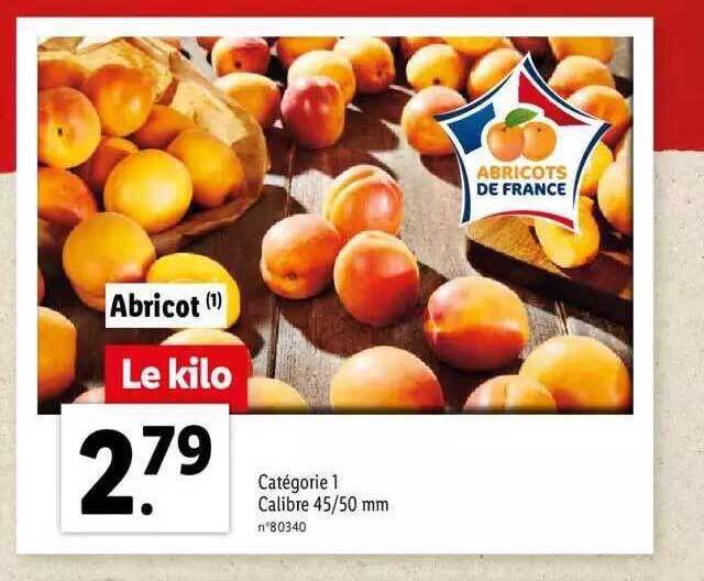 Promo Abricot chez Lidl