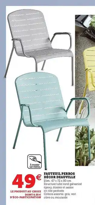 Super U Fauteuil Perros Décor Deauville offre