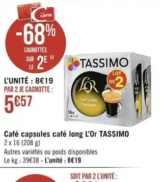 Casino Supermarchés Café Capsules Café Long l'Or Tassimo offre