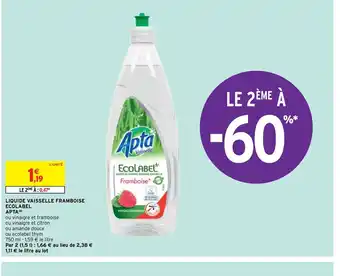 Intermarché Hyper Apta Liquide Vaisselle Framboise Ecolabel offre