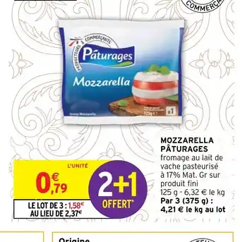 Intermarché Hyper Mozzarella Pâturages offre