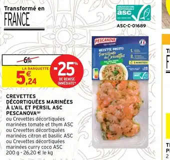 Intermarché Hyper Crevettes Décortiquées Marinées à l'Ail Et Persil ASC Pescanova offre