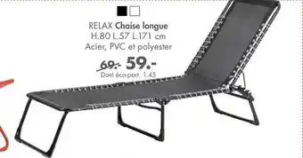 Casa Relax Chaise Longue offre