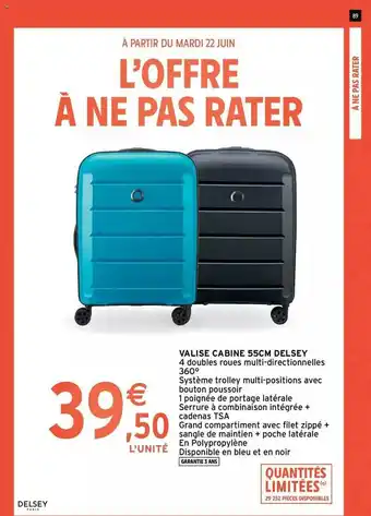 Intermarché Hyper Valise Cabine 55 Cm Delsey offre
