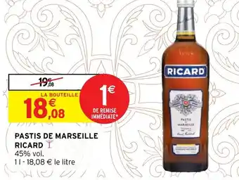 Intermarché Hyper Pastis de Marseille Ricard offre