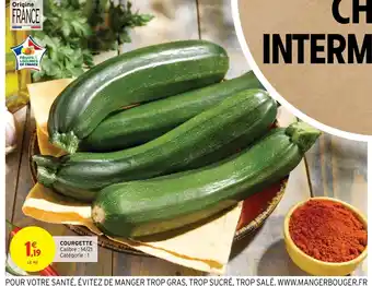 Intermarché Hyper Courgette offre
