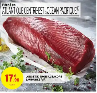 Intermarché Hyper Longe de Thon Albacore Saumurée offre