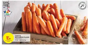 Intermarché Hyper Carotte Mon Marche Plaisir offre