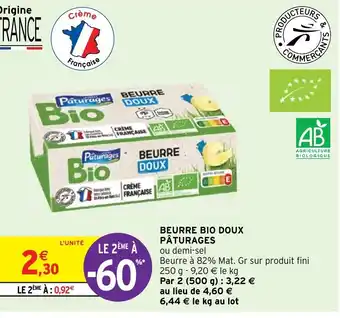 Intermarché Hyper Beurre Bio Doux Pâturages offre