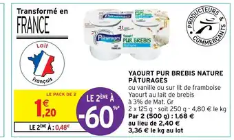 Intermarché Hyper Yaourt Pur Brebis Nature Páturages offre