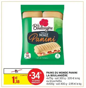 Intermarché Hyper Pains Du Monde Panini La Boulangère offre