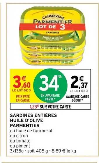 Intermarché Hyper Sardines Entières Huile d'Olive Parmentier offre