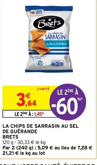 Intermarché Hyper La Chips de Sarrasin Au Sel de Guérande Brets offre