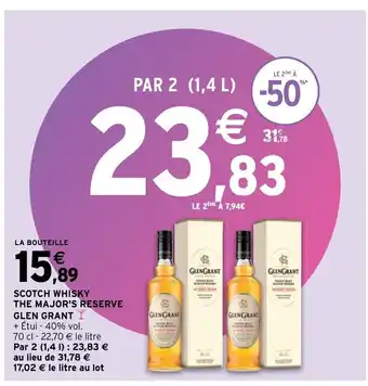 Intermarché Hyper Glen Grant Scotch Whisky The Major's Reserve offre