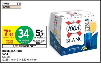 Intermarché Hyper 1664 Biere Blanche offre