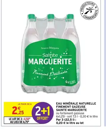 Intermarché Hyper Eau Minérale Naturelle Finement Gazeuse Sainte Marguerite offre