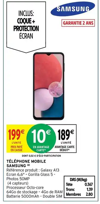Intermarché Hyper Samsung téléphone Mobile offre