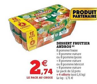 U Express Dessert Fruitier Andros offre
