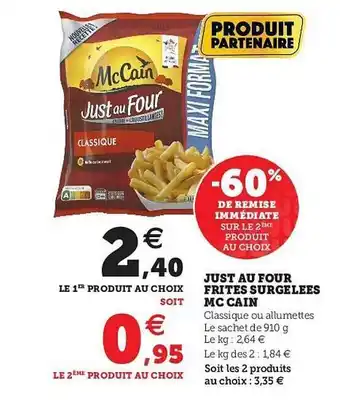 U Express Just Au Four Frites Surgelées Mc Cain offre