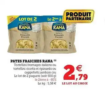 U Express Pâtes Fraîches Rana offre