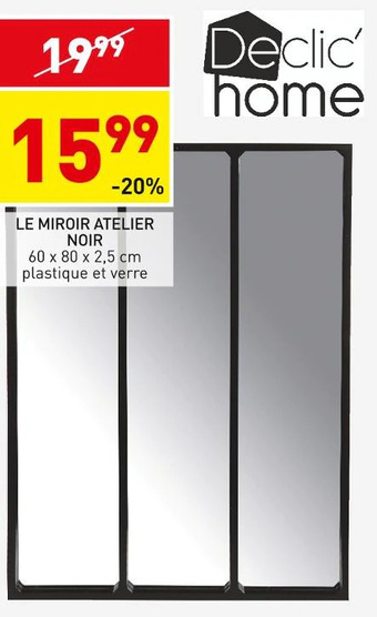 Stokomani Declic'home le miroir atelier noir offre
