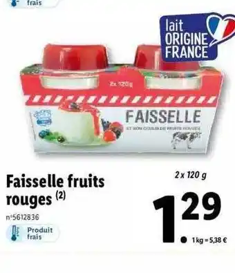 Lidl Faisselle fruits rouges offre