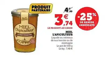 U Express Miel L'apiculteur De Nos Terroirs offre