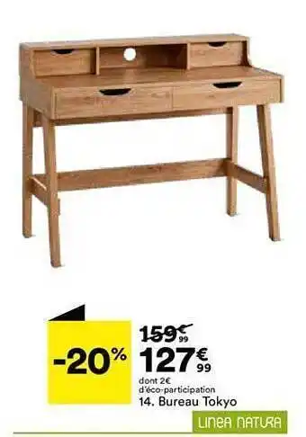 BUT Bureau tokyo linea natura offre