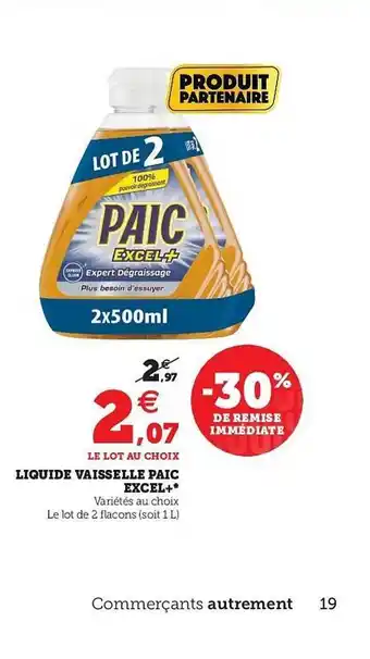 U Express Liquide Vaisselle Paic Excel+ offre