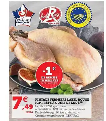 U Express Pintade Fermière Label Rouge Igp Prête à Cuire De Loué offre