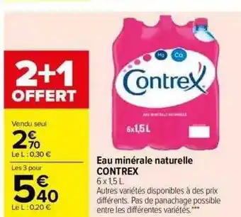 Carrefour Eau minérale naturelle contrex offre