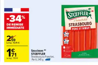Carrefour Saucisses Stoeffler offre