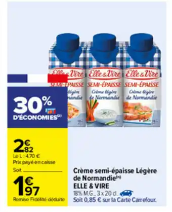 Carrefour Crème semi-épaisse Légère de Normandie offre