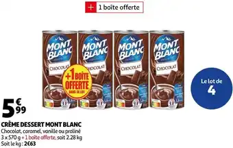 Auchan Mont blanc crème dessert offre