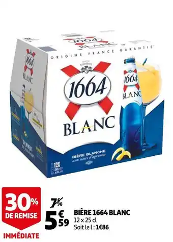 Auchan 1664 bière blanc offre