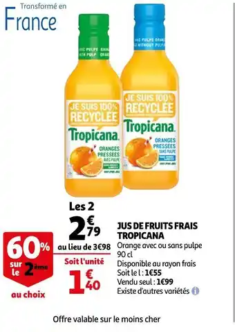 Auchan Tropicana jus de fruits frais offre