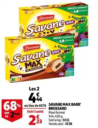 Auchan Brossard savane max barr' offre