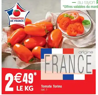 Cora x Carrefour Tomate Torino offre