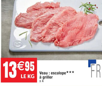 Cora x Carrefour Veau : escalope à griller offre