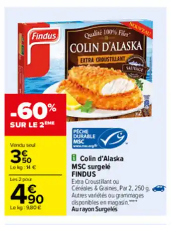 Carrefour Colin d'Alaska MSC Surgelé Findus offre