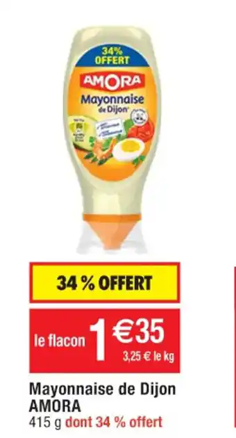 Cora x Carrefour Mayonnaise de Dijon Amora offre