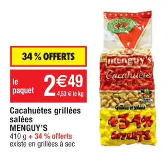 Cora x Carrefour MENGUY'S cacahuètes grillées salées offre