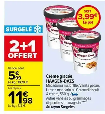 Carrefour Crème glacée häagen-dazs offre