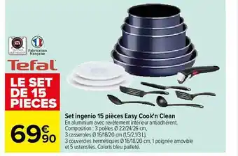 Carrefour Set ingenio 15 pièces easy cook'n clean tefal offre